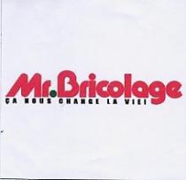 MR. BRICOLAGE