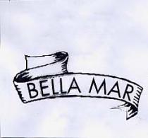 BELLA MAR