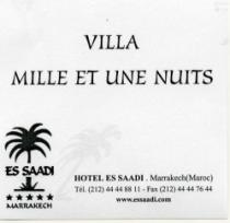 VILLA MILLE ET UNE NUITS