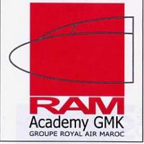 RAM ACADEMY GMK GROUPE ROYAL AIR MAROC