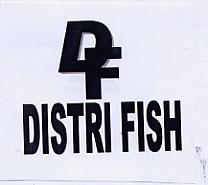 DF DISTRI FISH