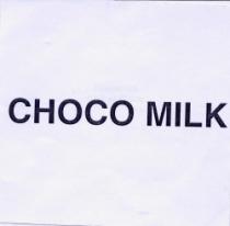 CHOCO MILK