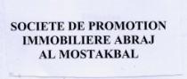 SOCIETE DE PROMOTION IMMOBILIERE ABRAJ AL MOSTAKBAL