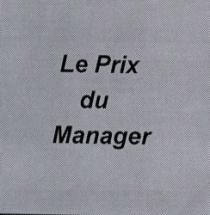 LE PRIX DU MANAGER