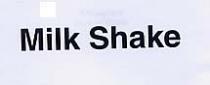 MILK SHAKE