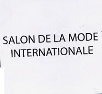 SALON DE LA MODE INTERNATIONALE