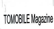 TOMOBILE MAGAZINE