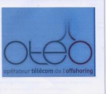 OTEO OPERATEUR TELECOM DE L'OFFSHORING