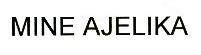 MINE AJELIKA