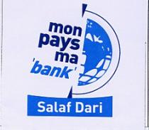 MON PAYS MA BANK SALAF DARI