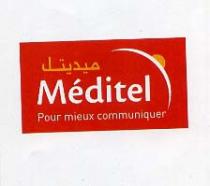 MEDITEL POUR MIEUX COMMUNIQUER