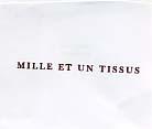 MILLE ET UN TISSUS