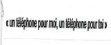 UN TELEPHONE POUR MOI, UN TELEPHONE POUR TOI