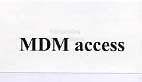 MDM ACCESS