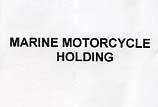 MARINE MOTORCYCLE HOLDING
