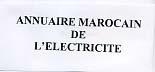 ANNUAIRE MAROCAIN DE L'ELECTRICITE