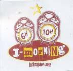 I.MORNING