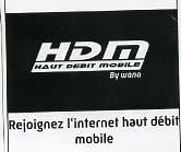 HDM HAUT DEBIT MOBILE BY WANA REJOIGNEZ L'INTERNET HAUT DÉBIT MOBILE