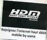 HDM HAUT DEBIT MOBILE BY WANA, REJOIGNEZ L'INTERNET HAUT DÉBIT MOBILE BY WANA