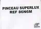 PINCEAU SUPERLUX REF 86N6M MARCHIME