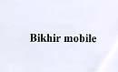 BIKHIR MOBILE