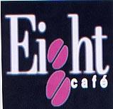 EIGHT CAFE
