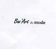 BAZ'ART DE MODE