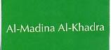 AL-MADINA AL-KHADRA