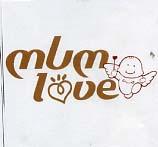 MUM LOVE