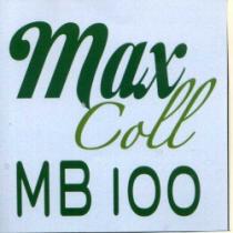 MAX COLL MB I00