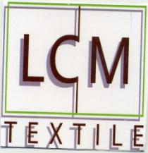 LCM TEXTILE