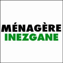 MÉNAGÈRE INEZGANE