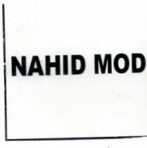 NAHID MOD