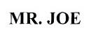 MR.JOE