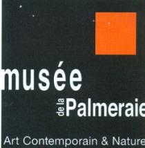 MUSEE DE LA PALMERAIE ART CONTEMPORAIN & NATURE