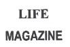 LIFE MAGAZINE