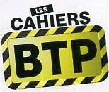 LES CAHIERS BTP