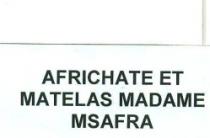 AFRICHATE ET MATELAS MADAME MSAFRA
