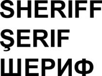 SHERIFF, ŞERIF