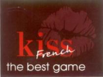 KISS French the best game