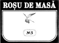 ROŞU DE MASĂ Nr3