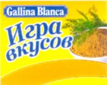 Gallina Blanca IGRA VCUSOV