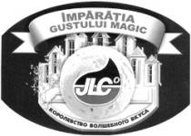 ÎMPĂRĂŢIA GUSTULUI MAGIC JLC COROLEVSTVO VOLŞEBNOGO VCUSA