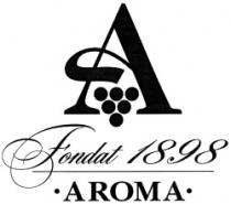 A AROMA FONDAT 1898