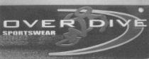 OVER DIVE SPORTSWEAR