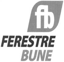 FB FERESTRE BUNE