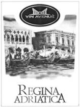 VIN AVENUE REGINA ADRIATICA