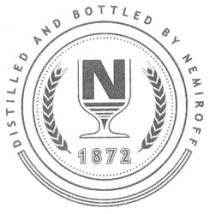 N 1872 DISTILLED AND BOTTLED BY NEMIROFF