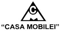 CM CASA MOBILEI