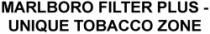 MARLBORO FILTER PLUS - UNIQUE TOBACCO ZONE